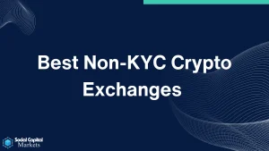 Top 10 Non-KYC Crypto Exchanges in 2025 to Buy Crypto Without Verification
