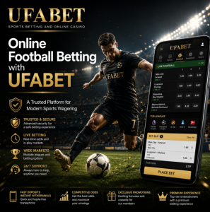 Online Football Betting with UFABET – A Comprehensive Guide to Modern Sports Wagering and Platform Transparency